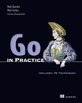 Matt Butcher - Go in Practice