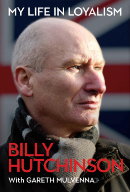 Billy Hutchinson My Life in Loyalism