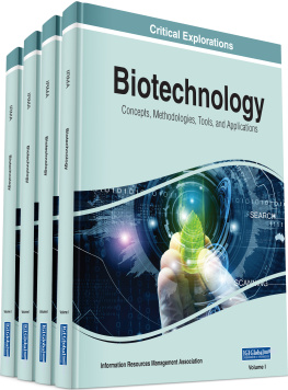 Information Reso Management Association (editor) Biotechnology: Concepts, Methodologies, Tools, and Applications