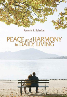 Ramesh Balsekar - Peace and Harmony in Daily Living