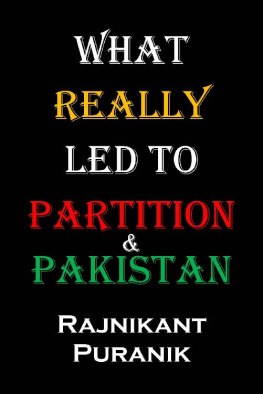 Rajnikant Puranik What Really Led to Partition & Pakistan