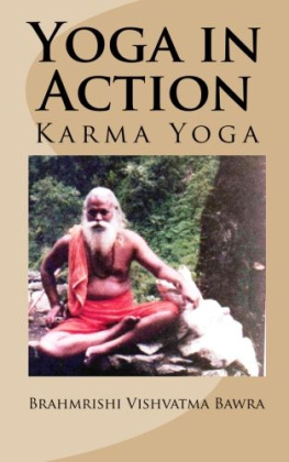 Brahmrishi Vishvatma Bawra Yoga in Action