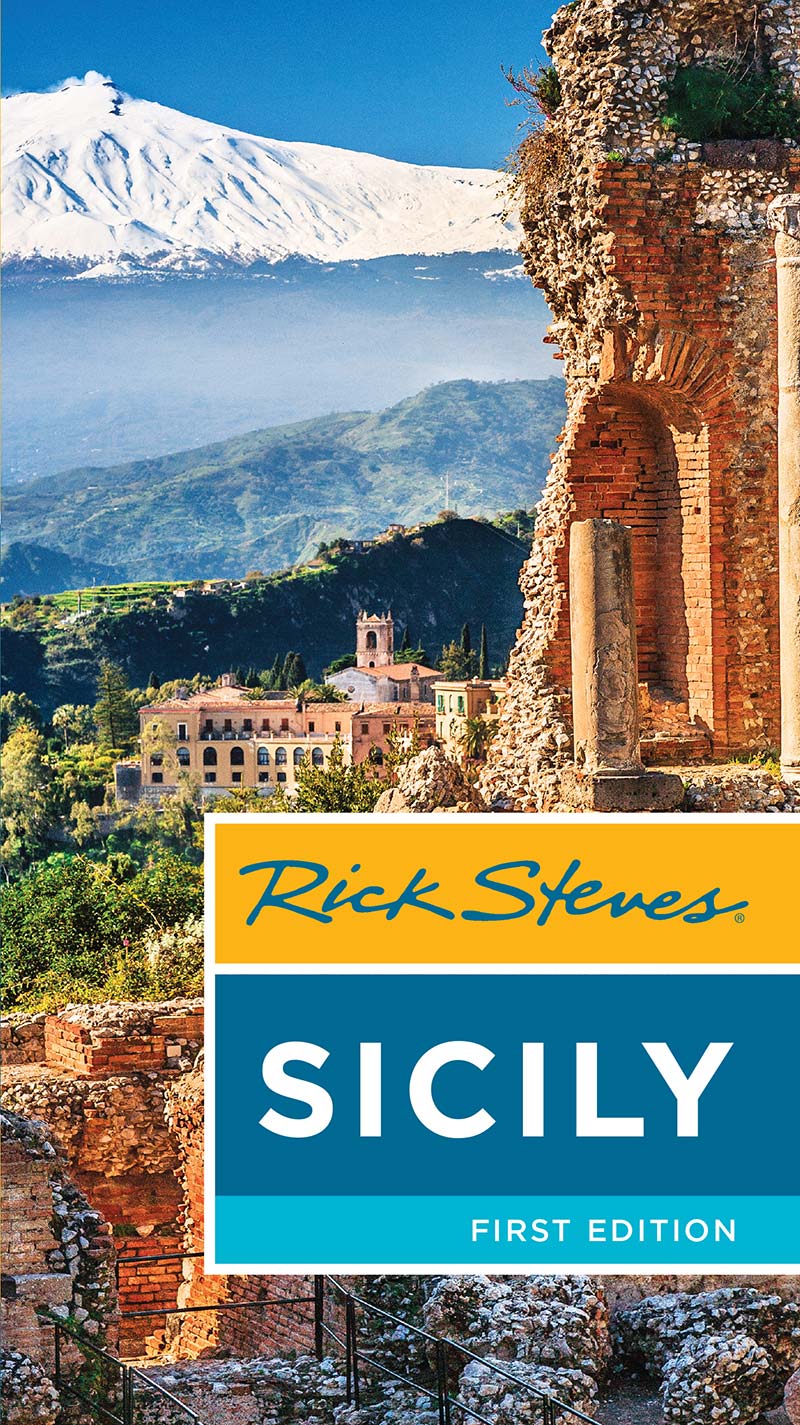 Rick Steves SICILY Rick Steves Sarah Murdoch with Alfio Di Mauro - photo 1