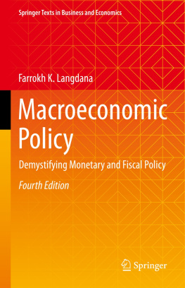 Farrokh K. Langdana - Macroeconomic Policy : Demystifying Monetary and Fiscal Policy