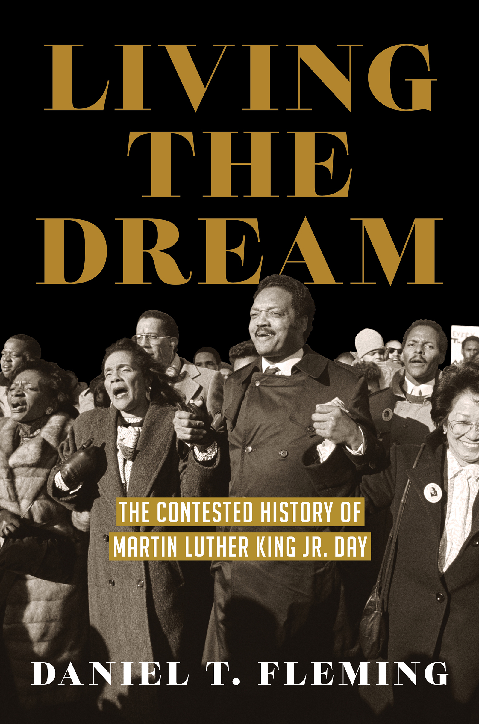 Living the Dream Living the Dream The Contested History of Martin Luther - photo 1