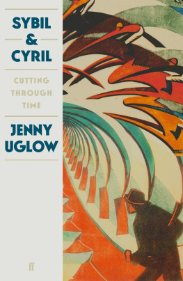 Jenny Uglow - Sybil & Cyril - Cutting Through Time