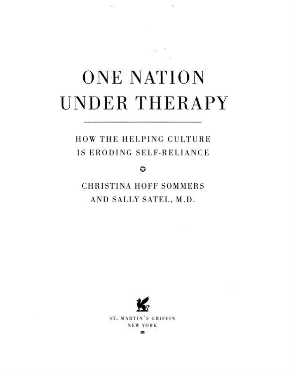 To Christopher De Muth Table of Contents One Nation Under Therapy In - photo 1