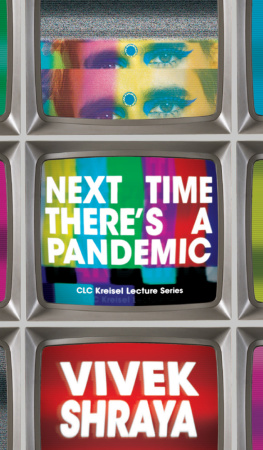 Vivek Shraya - Next Time Theres a Pandemic