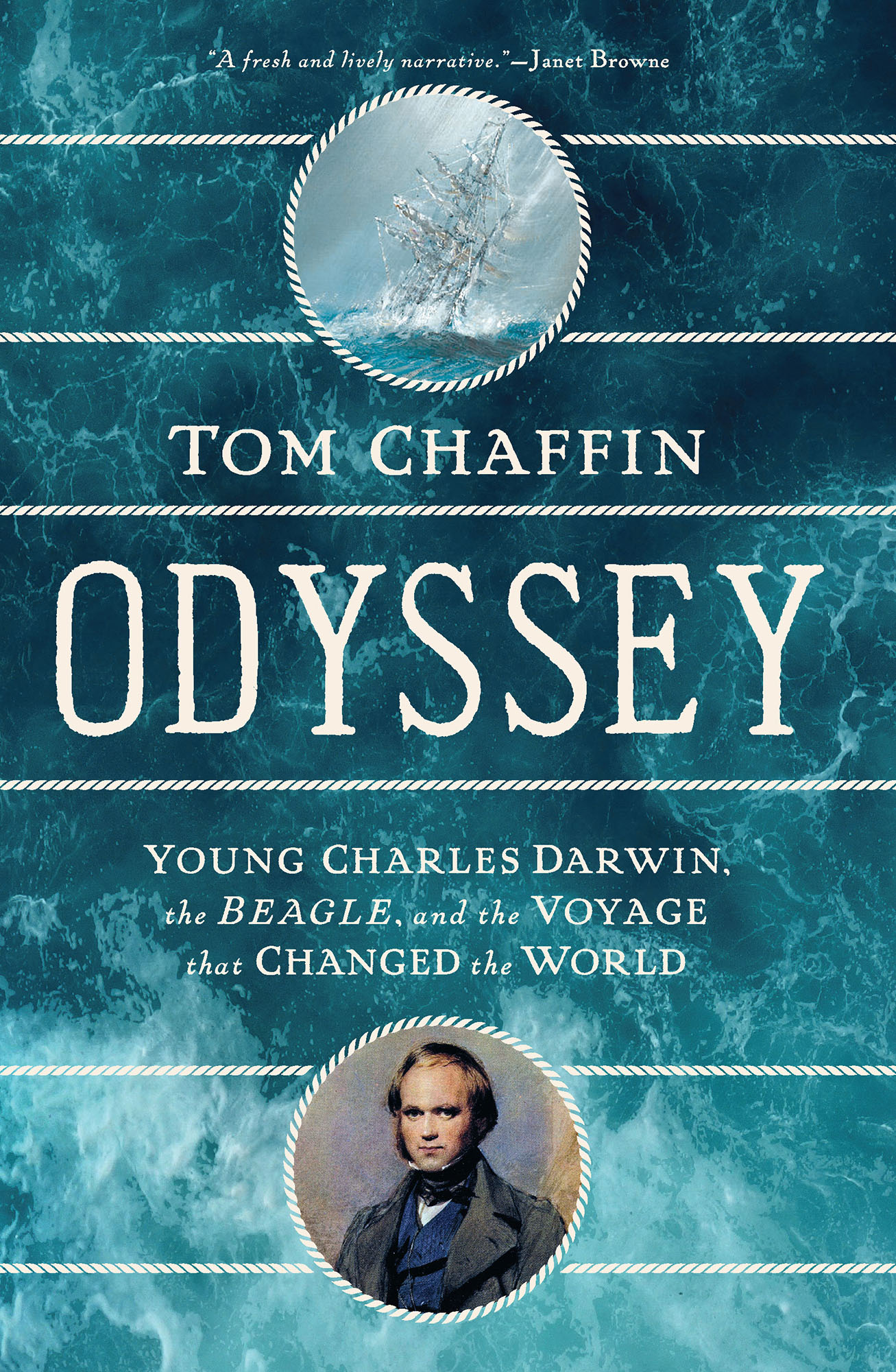 A fresh and lively narrative -Janet Browne Tom Chaffin Odyssey Young Charles - photo 1