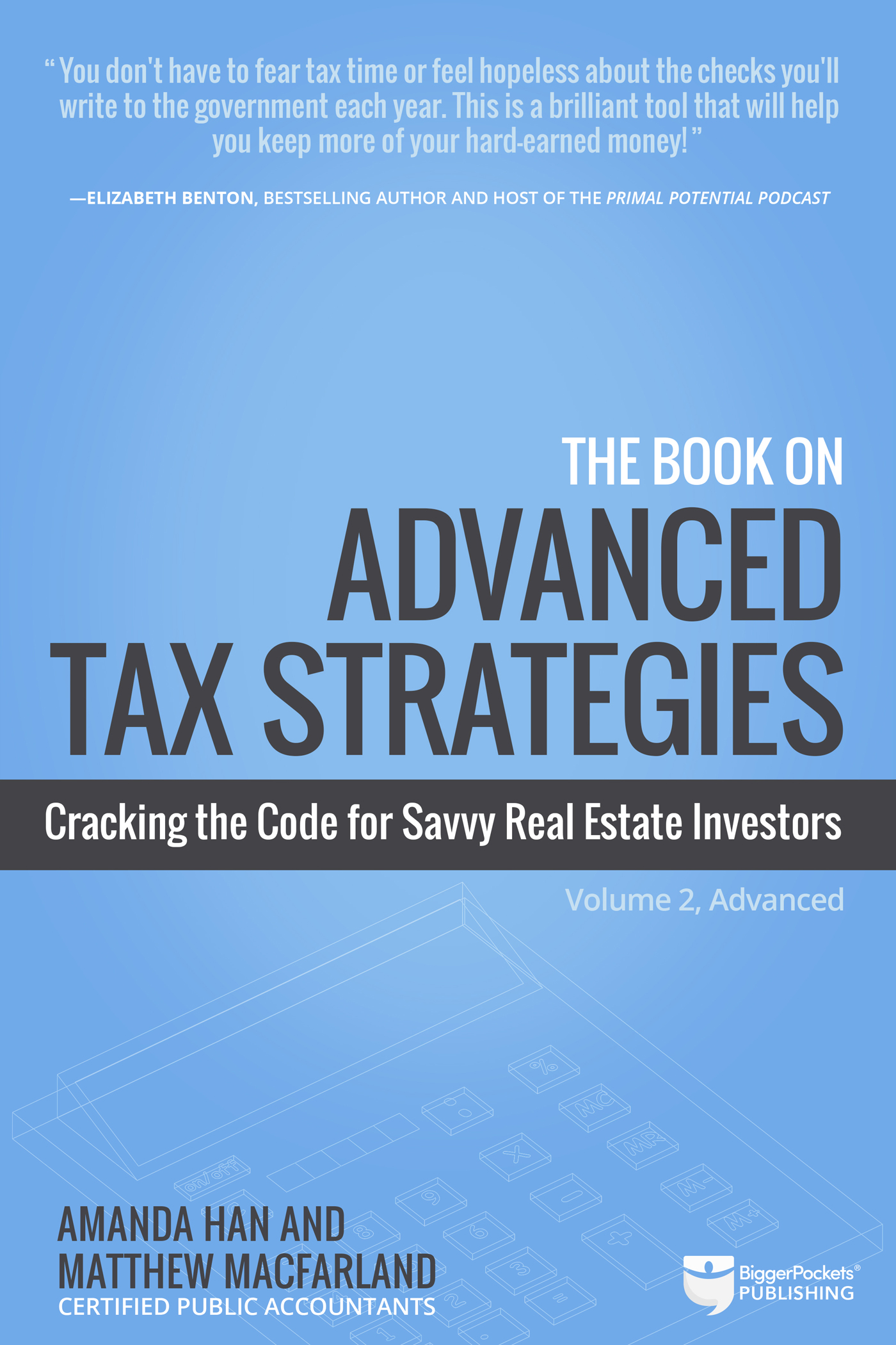 The Book on Advanced Tax Strategies Digital Rights Disclaimer All rights - photo 1