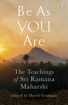 David Godman - Be As You Are: The Teachings of Sri Ramana Maharshi