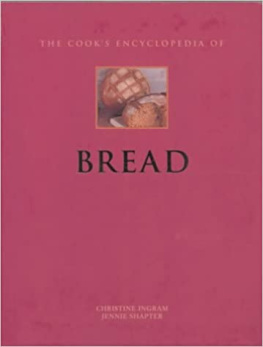 Christine Ingram The Cooks Encyclopedia of Bread