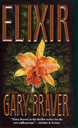 Gary Braver Elixir