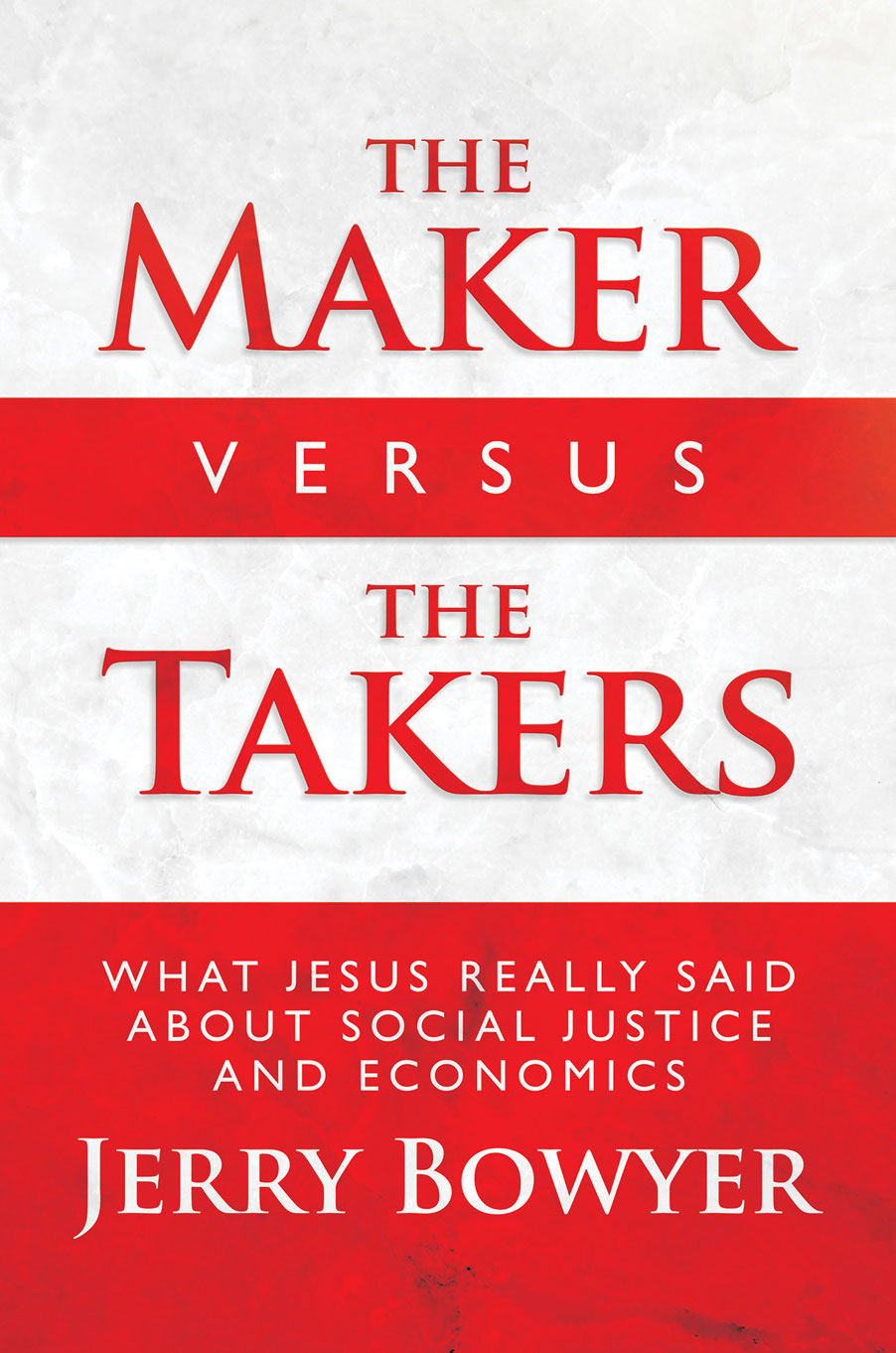 Advance Praise for The Maker Versus the Takers We can no more stop - photo 1