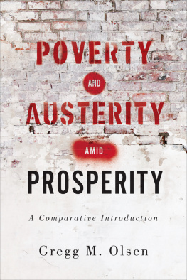 Gregg M. Olsen - Poverty and Austerity amid Prosperity: A Comparative Introduction