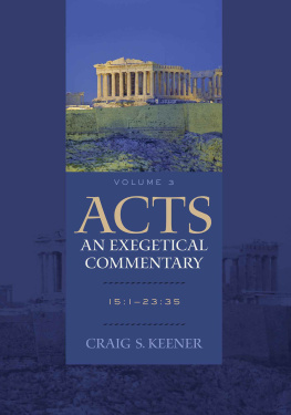 Keener Acts: An Exegetical Commentary