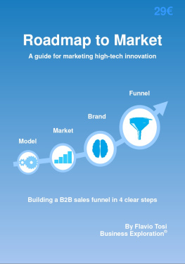 Flavio Tosi The Roadmap to Market