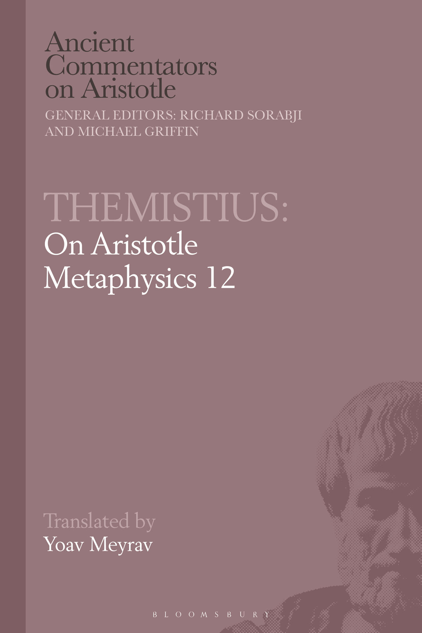 Themistius On Aristotle Metaphysics 12 Ancient Commentators on Aristotle - photo 1