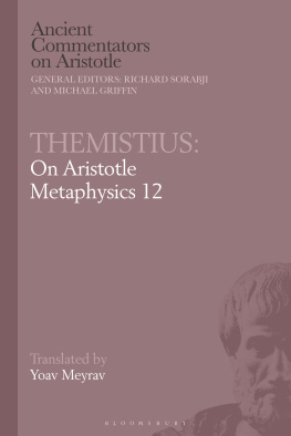 Yoav Meyrav - Themistius: On Aristotle Metaphysics 12