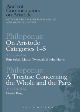 Philoponus - On Aristotle Categories 1–5; A Treatise Concerning the Whole and the Parts