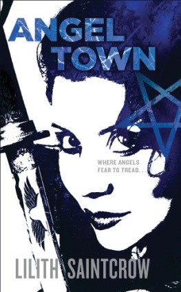 Lilith Saintcrow - Angel Town (Jill Kismet)