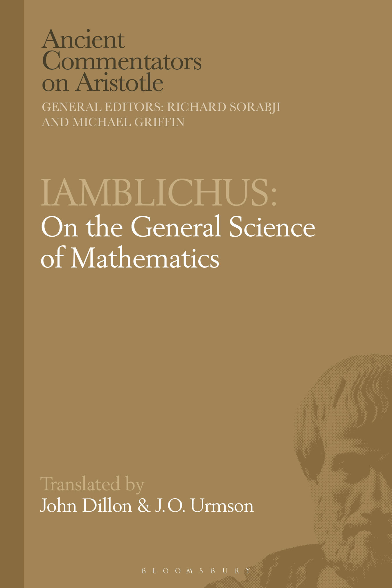 Iamblichus On the General Science of Mathematics Ancient Commentators on - photo 1