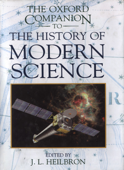 THE OXFORD COMPANION TO THE HISTORY OF MODERN SCIENCE SENIOR CONSULTANT D - photo 1