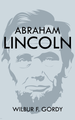Wilbur F. Gordy - Abraham Lincoln