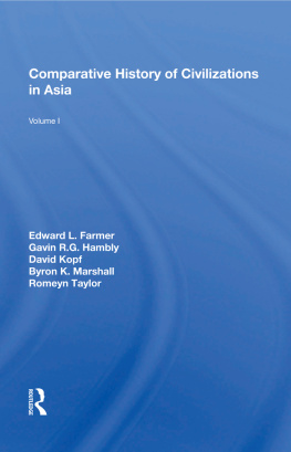 Chaim Adler - Comparative History of Civilizations in Asia: Volume 1