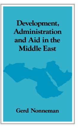 Gerd Nonneman Development, Administration and Aid in the Middle East