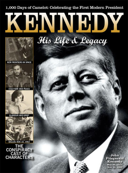 Ben Nussbaum - Kennedy: His Life and Legacy