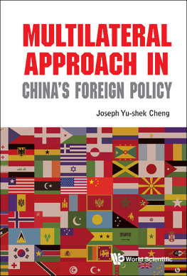 Joseph Yu Cheng - Multilateral Approach in Chinas Foreign Policy