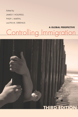 James F. Hollifield - Controlling Immigration: A Global Perspective, Third Edition