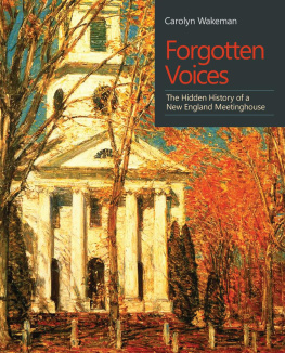 Carolyn Wakeman Forgotten Voices