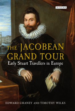 Edward Chaney - The Jacobean Grand Tour