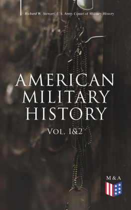 Center Of Military History American Military History Volume 2: The United States Army in a Global Era, 1917?2008