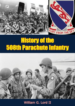 William G. Lord II History of the 508th Parachute Infantry