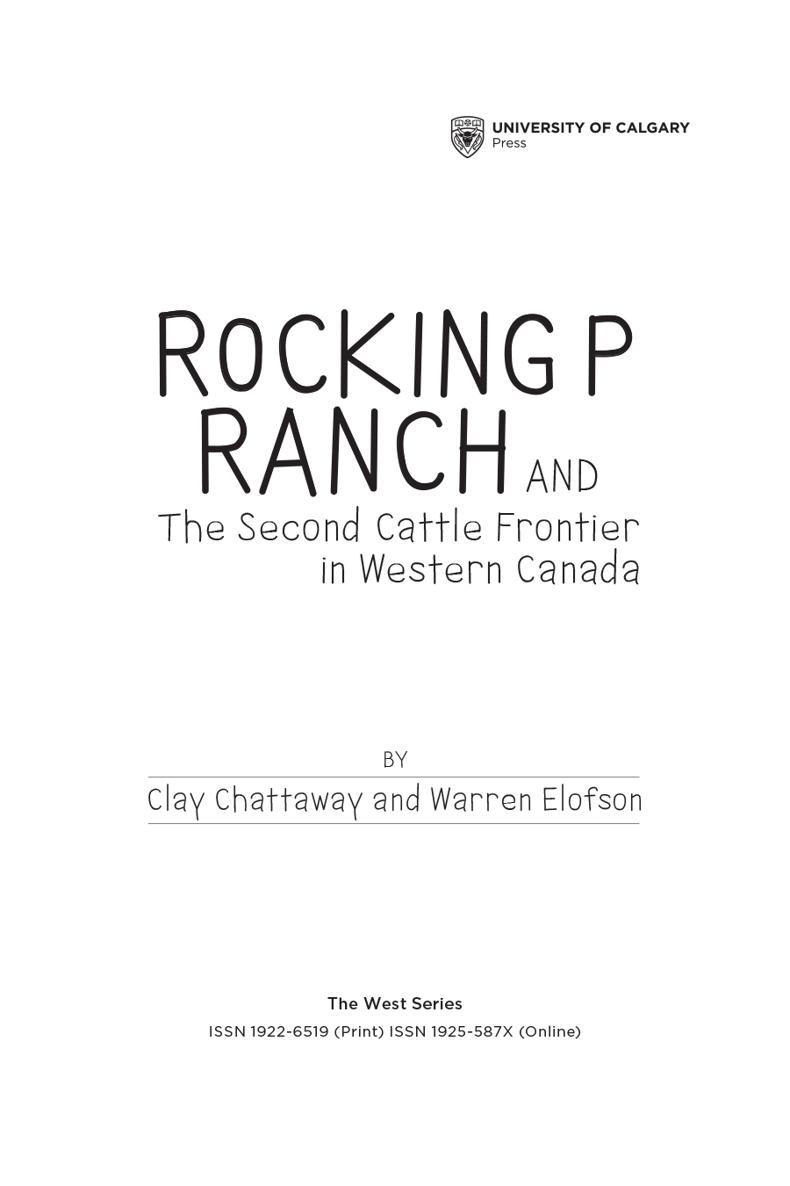 2019 Clay Chattaway and Warren Elofson University of Calgary Press 2500 - photo 3