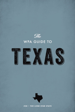 Federal Writers Project - The WPA Guide to Texas