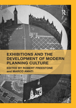 Robert Freestone - Exhibitions and the Development of Modern Planning Culture