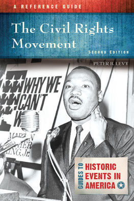 Peter Levy The Civil Rights Movement: A Reference Guide