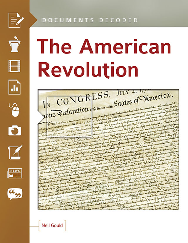 The American Revolution Documents Decoded The ABC-CLIO series Documents Decoded - photo 1