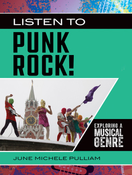 June Pulliam - Listen to Punk Rock! Exploring a Musical Genre