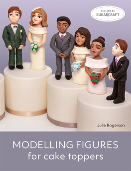 Julie Rogerson Modelling Figures for Cake Toppers