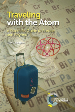Glen E Rodgers - Traveling with the Atom