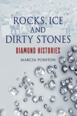 Marcia Pointon - Rocks, Ice and Dirty Stones