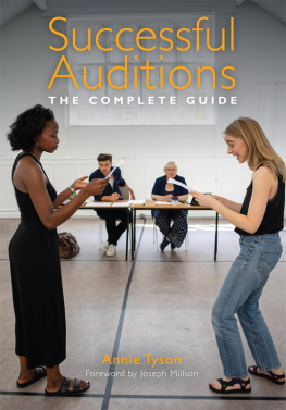 Annie Tyson - Successful Auditions: The Complete Guide