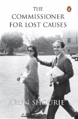 Arun Shourie The Commissioner For Lost Causes