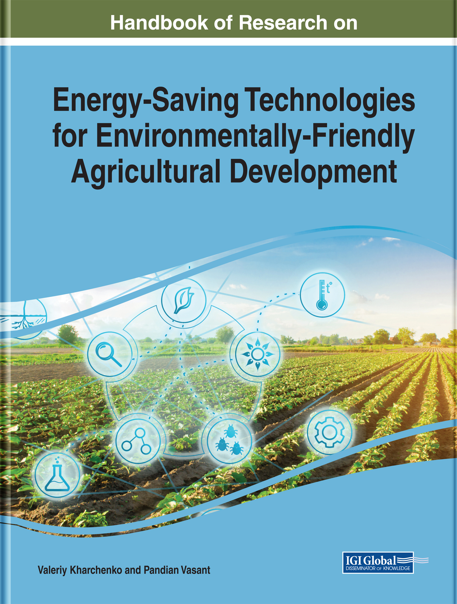 Handbook of Research on Energy-Saving Technologies for Environmentally-Friendly - photo 1