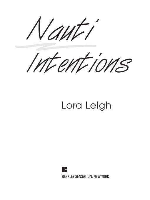 Table of Contents Praise for the novels of Lora Leigh Leigh draws readers - photo 1